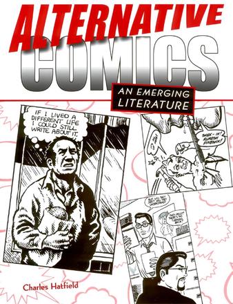 Alternative Comics - An Emerging Literature