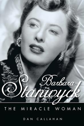 Barbara Stanwyck - The Miracle Woman