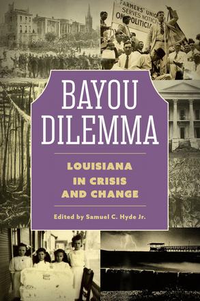 Bayou Dilemma - Louisiana in Crisis and Change