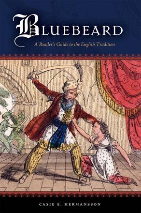 Bluebeard - A Reader's Guide to the English Tradition
