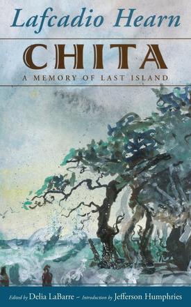 Chita - A Memory of Last Island