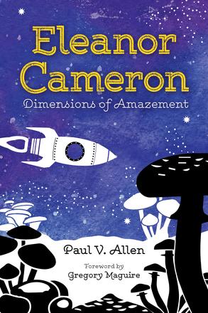 Eleanor Cameron - Dimensions of Amazement