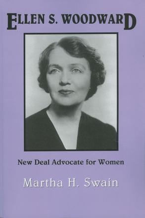 Ellen S. Woodward - New Deal Advocate for Women
