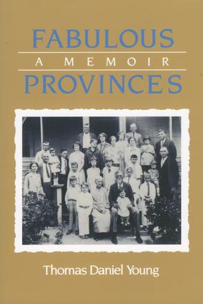 Fabulous Provinces - A Memoir
