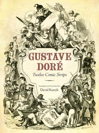 Gustave Doré - Twelve Comic Strips