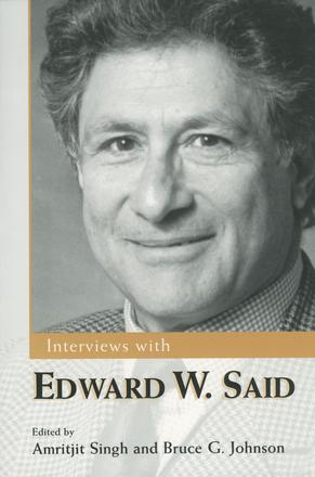 Interviews with Edward W. Said