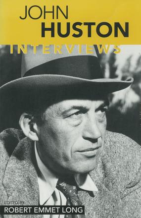 John Huston - Interviews