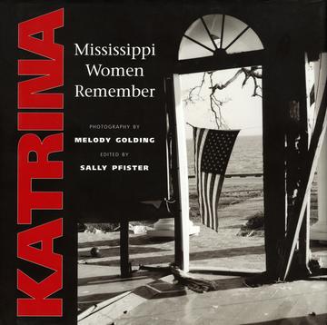 Katrina - Mississippi Women Remember