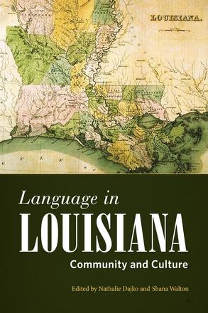 Language in Louisiana - Community and Culture
