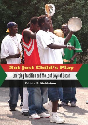 Not Just Child's Play - Emerging Tradition and the Lost Boys of Sudan