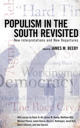 Populism in the South Revisited - New Interpretations and New Departures
