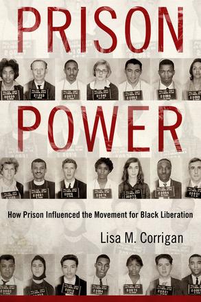 Prison Power - How Prison Influenced the Movement for Black Liberation