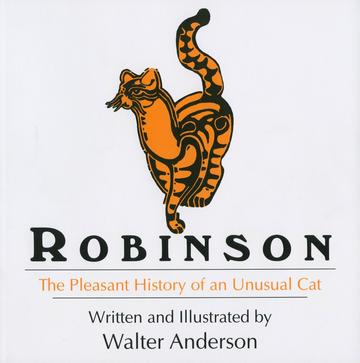 Robinson - The Pleasant History of an Unusual Cat