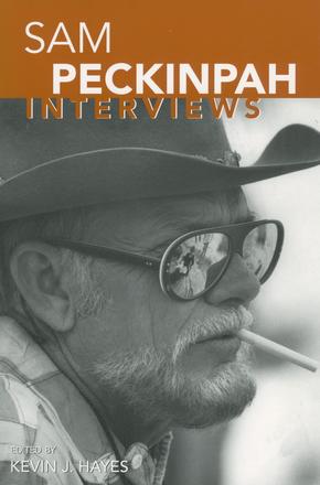 Sam Peckinpah - Interviews