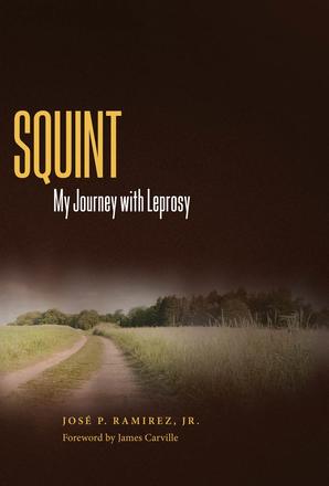 Squint - My Journey with Leprosy