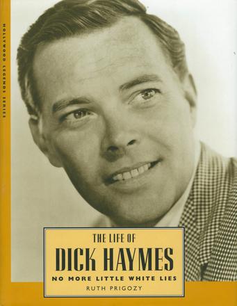 The Life of Dick Haymes - No More Little White Lies