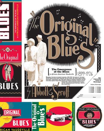 The Original Blues - The Emergence of the Blues in African American Vaudeville