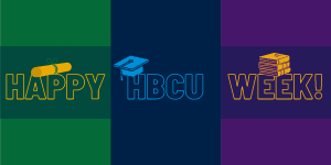 National Historically Black Colleges and Universities Week