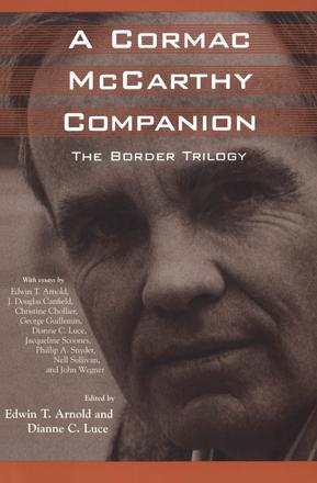 A Cormac McCarthy Companion - The Border Trilogy