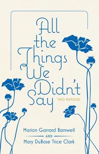All the Things We Didn't Say