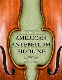 American Antebellum Fiddling