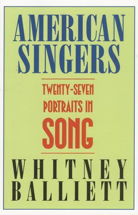 American Singers - Twenty-seven Portraits in Song