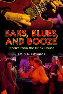 Bars, Blues, and Booze