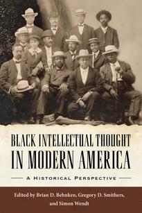Black Intellectual Thought in Modern America