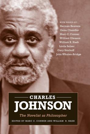 Charles Johnson - The Novelist as Philosopher