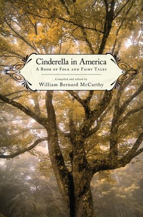 Cinderella in America - A Book of Folk and Fairy Tales