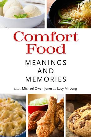 Comfort Food - Meanings and Memories