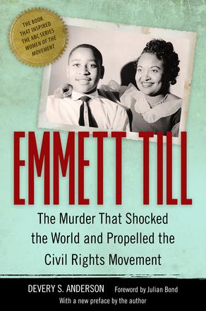 Emmett Till - The Murder That Shocked the World and Propelled the Civil Rights Movement