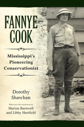 Fannye Cook - Mississippi's Pioneering Conservationist