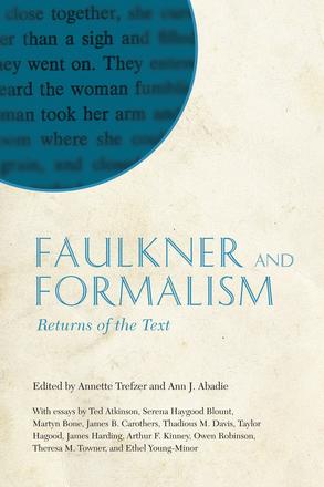 Faulkner and Formalism - Returns of the Text
