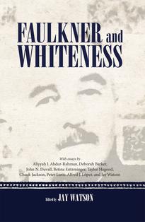 Faulkner and Whiteness