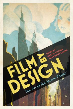 Film by Design - The Art of the Movie Poster