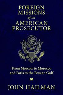 Foreign Missions of an American Prosecutor