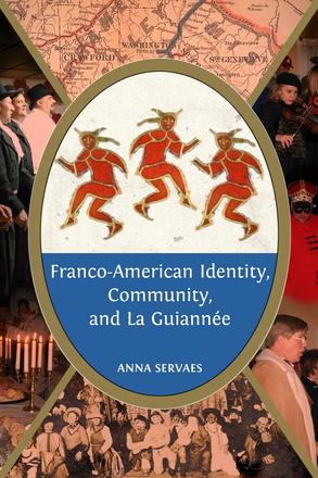 Franco-American Identity, Community, and La Guiannée