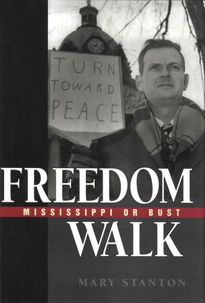 Freedom Walk - Mississippi or Bust