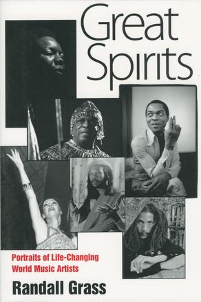 Great Spirits - Portraits of Life-Changing World Music Artists