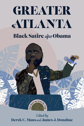 Greater Atlanta - Black Satire after Obama