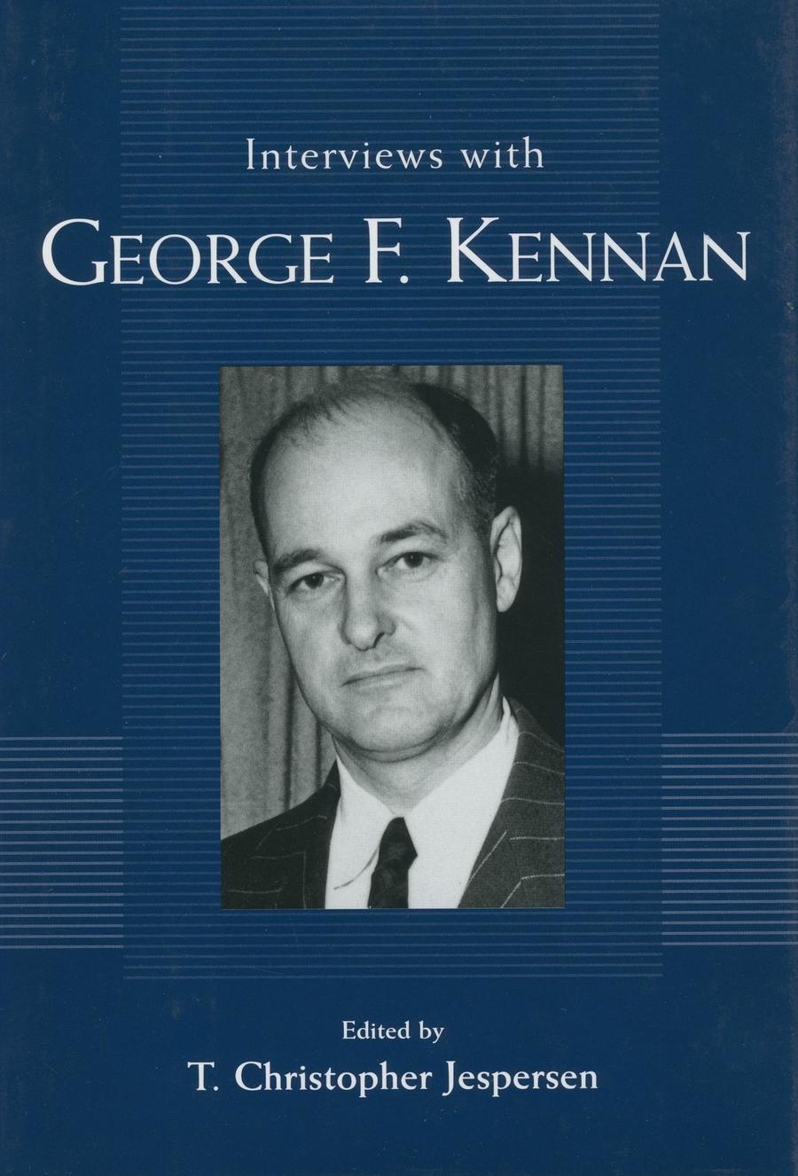 interviews-with-george-f-kennan-university-press-of-mississippi
