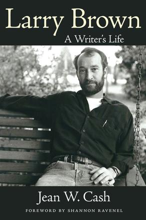 Larry Brown - A Writer's Life