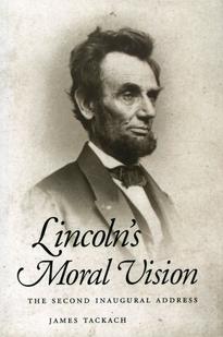 Lincoln's Moral Vision