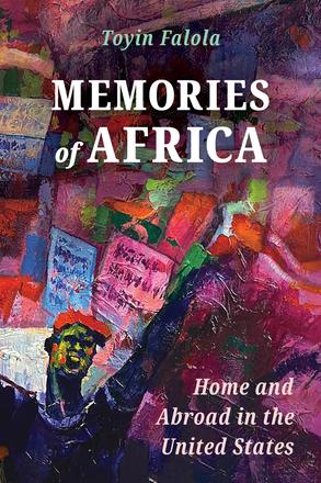 Memories of Africa - Home and Abroad in the United States
