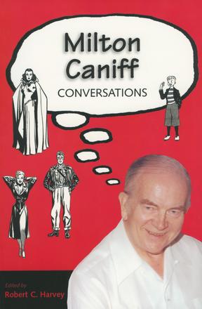 Milton Caniff - Conversations