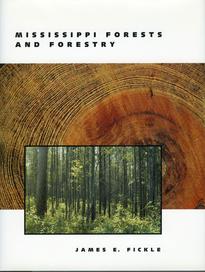 Mississippi Forests and Forestry