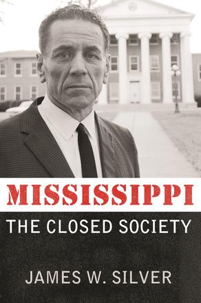 Mississippi - The Closed Society