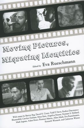 Moving Pictures, Migrating Identities