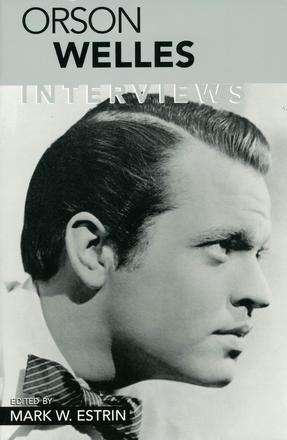 Orson Welles - Interviews